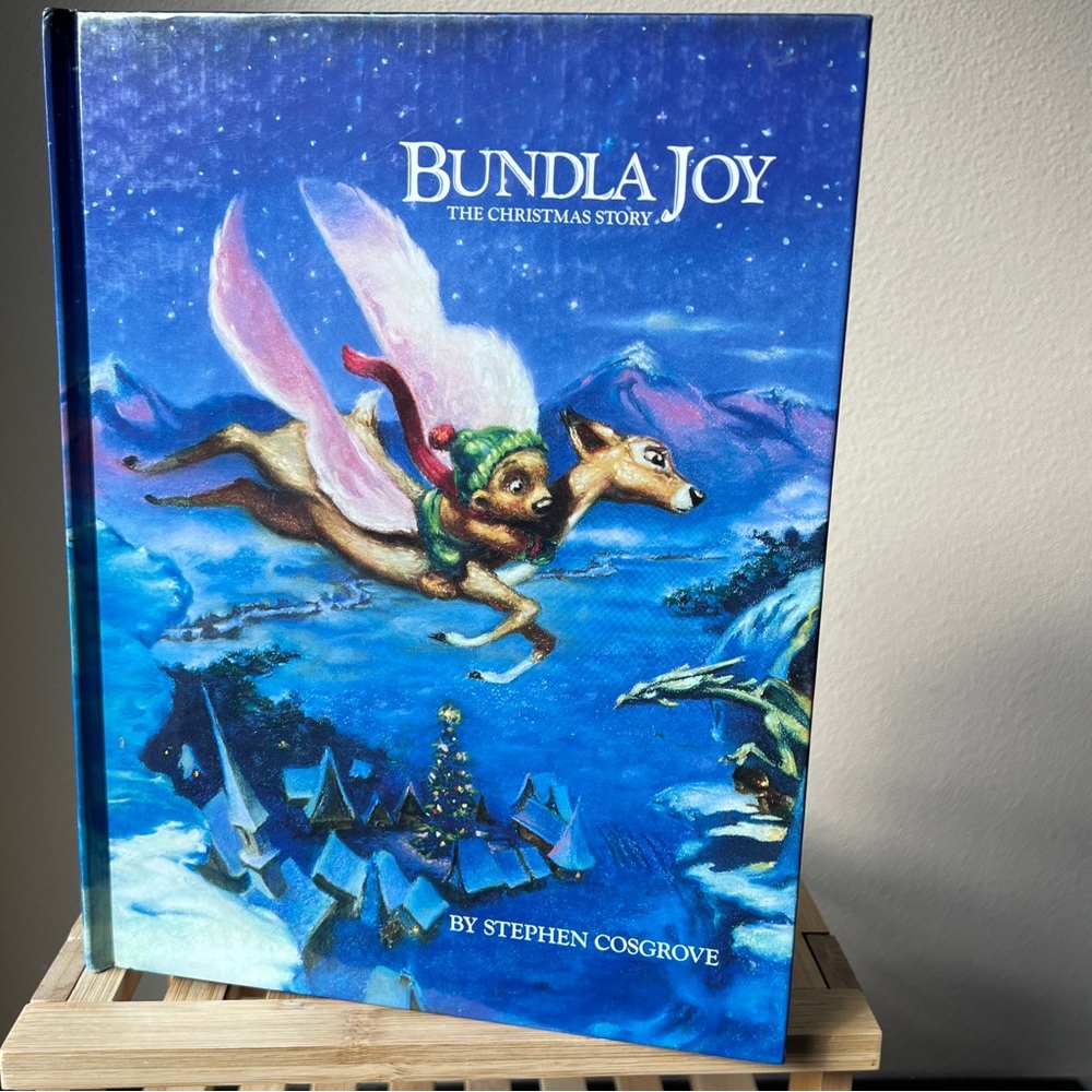 First Edition Hardcover “Bundla Joy: The Christmas Story” Stephen Cosgrove 1987